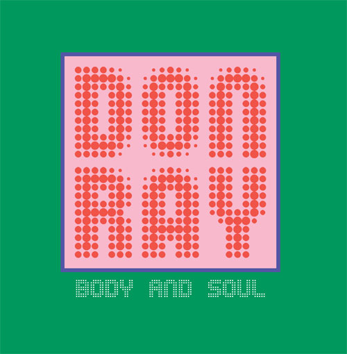 Don Ray/BODY AND SOUL 12"