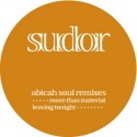 Abicah Soul/LABELLE NEYO HUDSON RMXS 12"