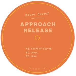 Approach Release/DRUM CHUMS VOL 4 12"