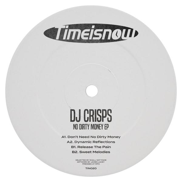 DJ Crisps/NO DIRTY MONEY EP 12"