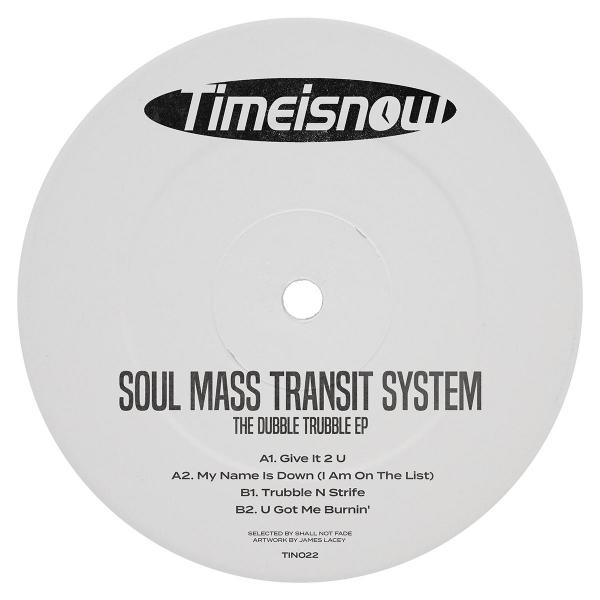 Soul Mass Transit System/DUBBLE... 12"