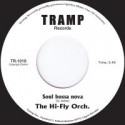 Hi-Fly Orchestra/SOUL BOSSA NOVA 7"