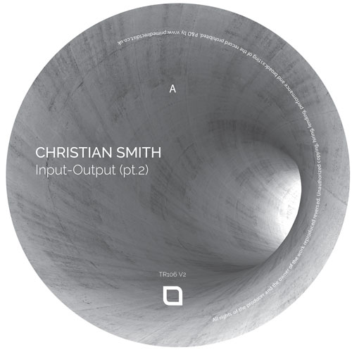 Christian Smith/INPUT-OUTPUT PT. 2 12"