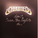 Chromeo/DON'T TURN THE LIGHTS ON 12"