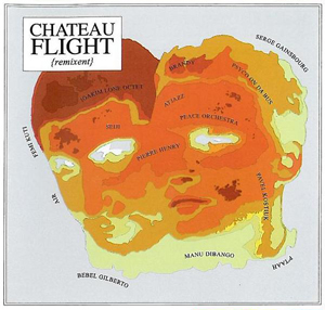 Chateau Flight/REMIXENT CD