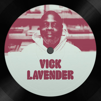 Vick Lavender/BEAUTIFUL LIFE 12"