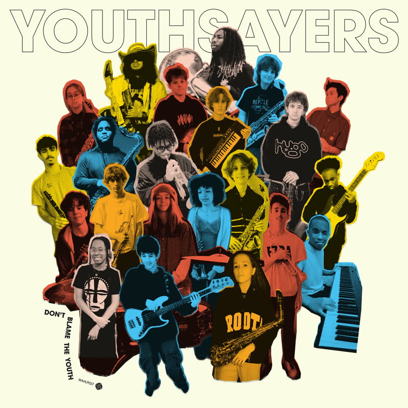 Youthsayers/DON'T BLAME THE YOUTH LP