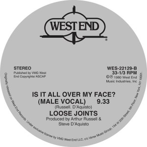 Loose Joints/IS IT ALL OVER MY FACE? 12"