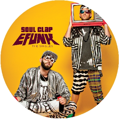 Soul Clap/EFUNK: THE SINGLES 12"