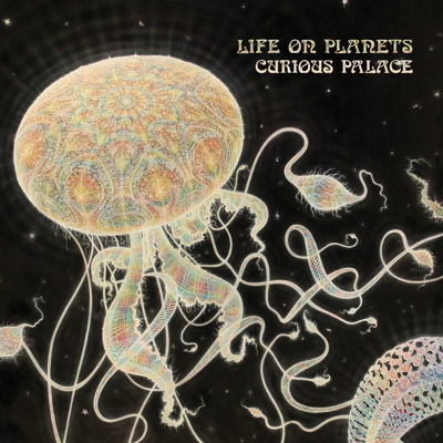 Life On Planets/CURIOUS PALACE DLP