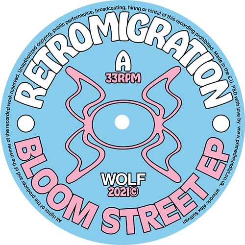Retromigration/BLOOM STREET EP 12"