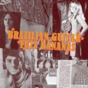 Various/BRAZILIAN GUITAR FUZZ BANANAS CD