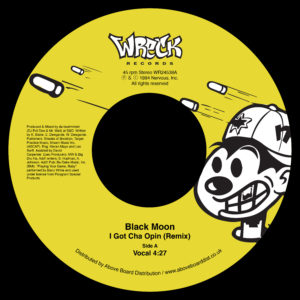 Black Moon/I GOT CHA OPIN (REMIX) 7"