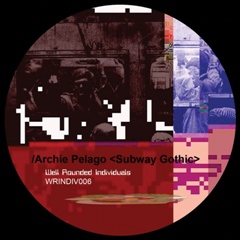 Archie Pelago/SUBWAY GOTHIC 12"