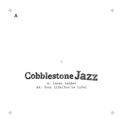 Cobblestone Jazz/LUNAR LANDER 12"
