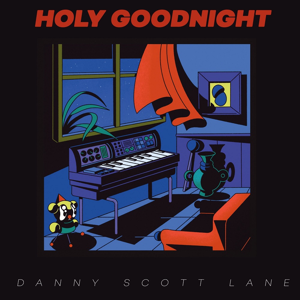Danny Scott Lane/HOLY GOODNIGHT LP