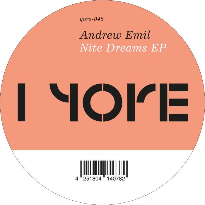 Andrew Emil/NITE DREAMS EP 12"