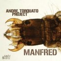 Andre Torquato Project/MANFRED 12"