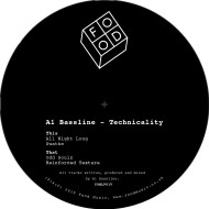 A1 Bassline/TECHNICALITY EP 12"