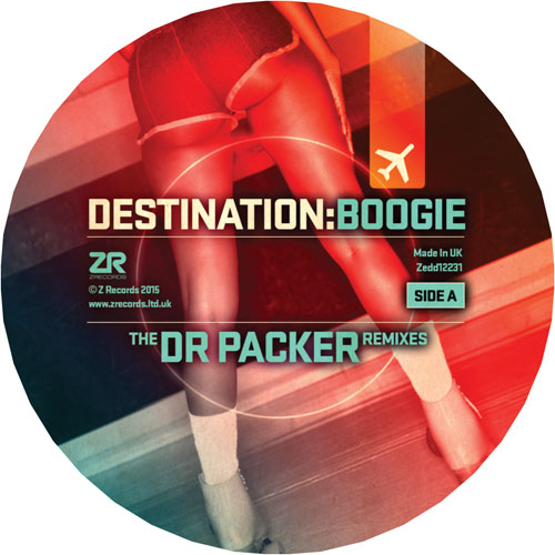 Dr. Packer/DESTINATION: BOOGIE RMX'S 12"