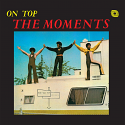 Moments, The/ON TOP (180G) LP