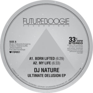 DJ Nature/ULTIMATE DELUSION EP 12