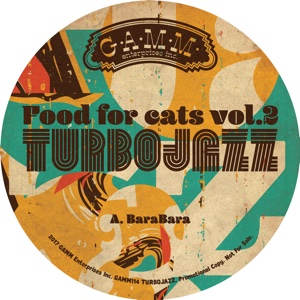 Turbojazz/FOOD FOR CATS VOL. 2 EP 12