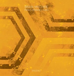 Brain Machine/PEAKS REMIXES TWO 12