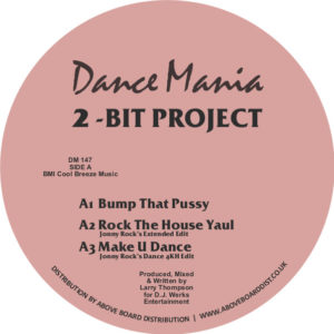 2-Bit Project/BUMP THAT P*SSY 12