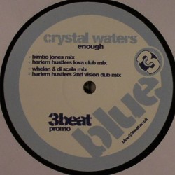 Crystal Waters/ENOUGH 12"