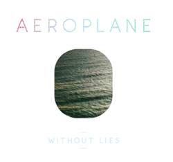 Aeroplane/WITHOUT LIES 12"