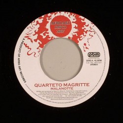 Quarteto Magritte/MALANOTTE 7"