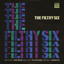 Filthy Six, The/FILTHY SIX  CD