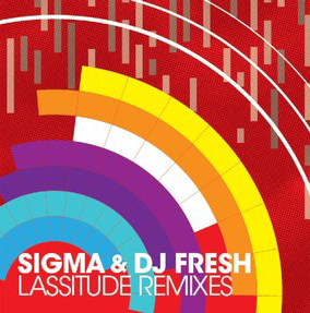 Sigma & DJ Fresh/LASSITUDE #2 12"