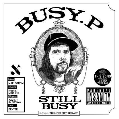 Busy P/STILL BUSY EP 12"