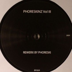 Phoreski/PHORESKINZ VOL.3 12"