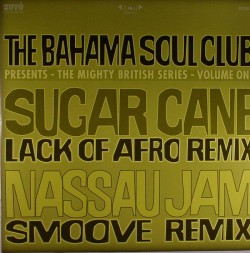 Bahama Soul Club/SUGAR CANE(REMIX) 12"