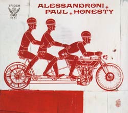 Alessandroni & Paul & Honesty/TRIDEM LP