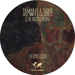 Damian Lazarus/VERMILLION 12"