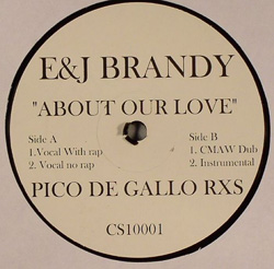 Brandy/ABOUT OUR LOVE PICO DE GALLO 12"