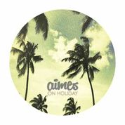 Aimes/ON HOLIDAY 12"