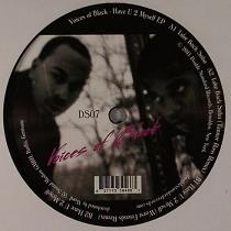 Voices of Black/HAVE YOU 2 MYSELF EP 12"