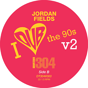 Jordan Fields/I DUB THE 90"S VOL 2 12"