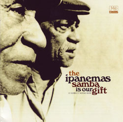 Ipanemas/SAMBA IS OUR GIFT CD