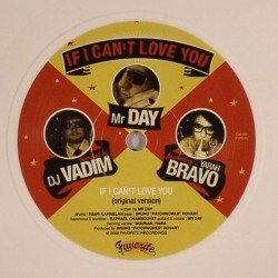 Mr. Day/IF I CAN LOVE YOU-VADIM BRAVO 7"