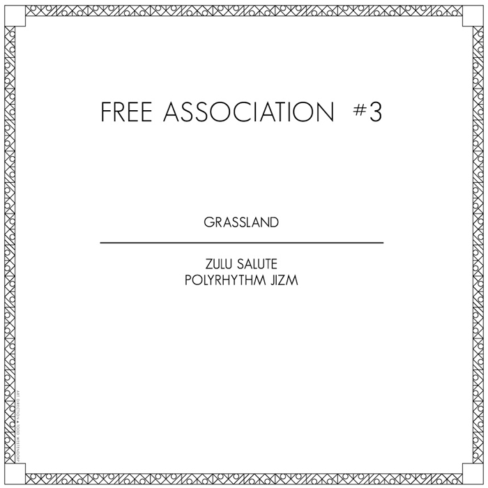 Free Association/#3 EP (3 TRACKS) 12"