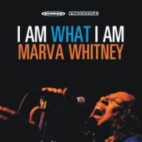 Marva Whitney/I AM WHAT I AM CD