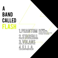 A Band Called Flash/A BAND CALLED...12"