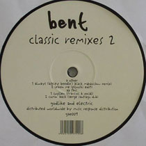 Bent/CLASSIC REMIX EP #2 (ALWAYS) 12"