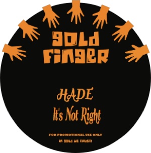 Hade/IT'S NOT RIGHT 12"